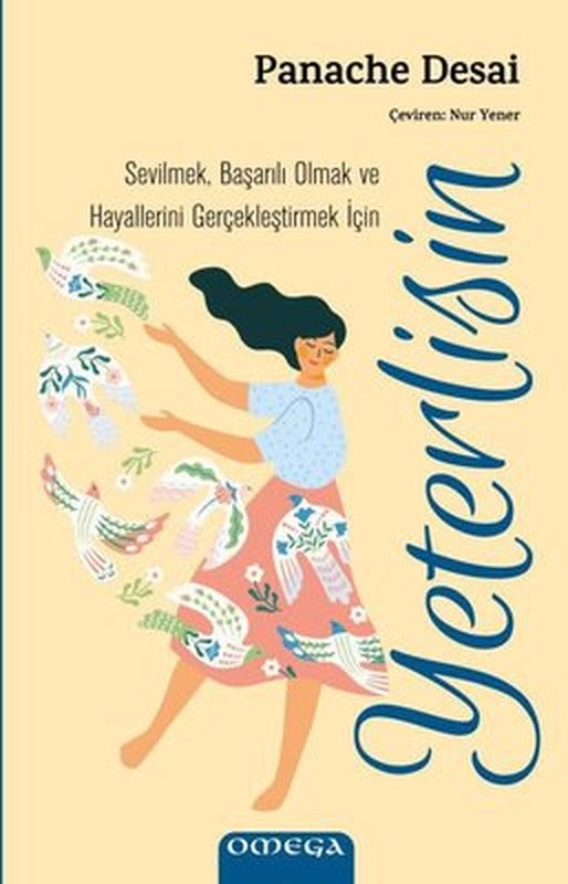 Yeterlisin-Sevilmek Başarılı Olmak ve Hayallerini Gerçekleştirmek İçin | Mega Yayınları