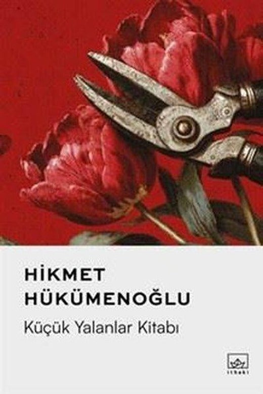 Küçük Yalanlar Kitabı | İthaki Yayınları (İnce Kapak)