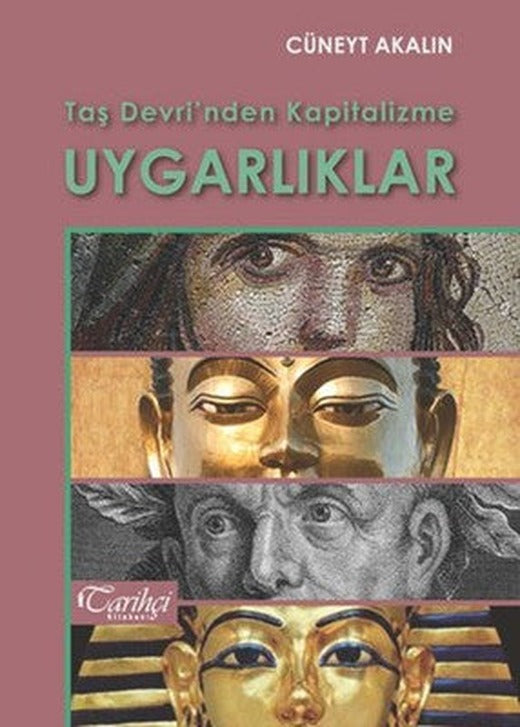 Taş Devri'nden Kapitalizme Uygarlıklar | Tarihçi Kitabevi
