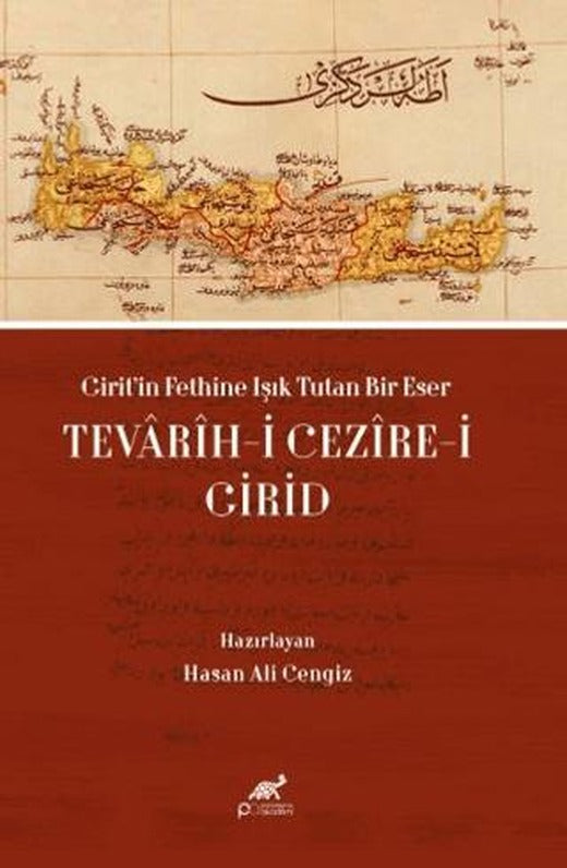 Girit’in Fethine Işık Tutan Bir Eser: Tevarih-i Cezire-i Girid | Paradigma Akademi Yayınları (Ciltsiz)