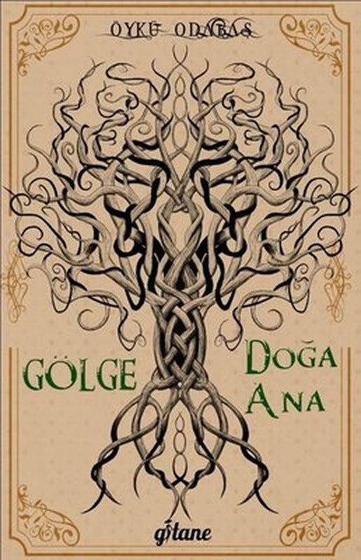 Gölge Doğa Ana | Gitane (İnce Kapak)