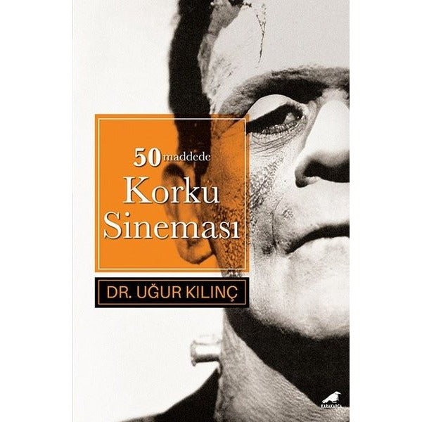 50 Maddede Korku Sineması | Karakarga Yayınları