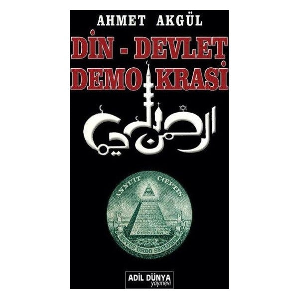 Din - Devlet Demokrasi | Adil Dünya Yayınevi (İnce Kapak)