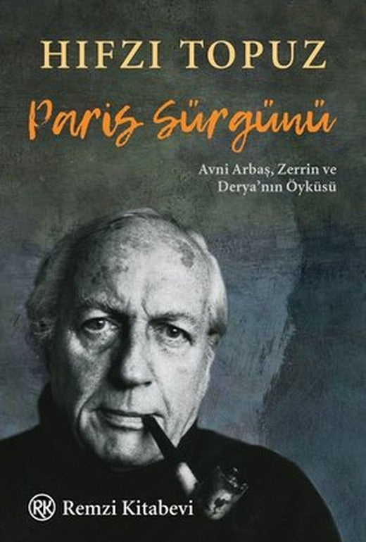 Paris Sürgünü | Remzi Kitabevi