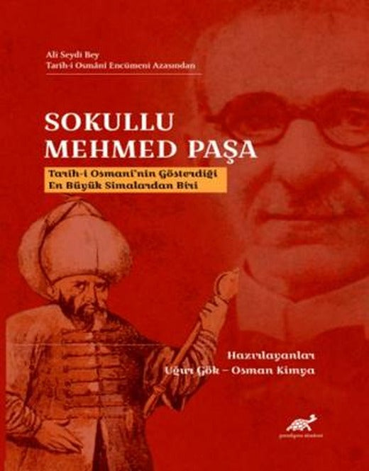 Sokullu Mehmed Paşa | Paradigma Akademi Yayınları (Ciltsiz)