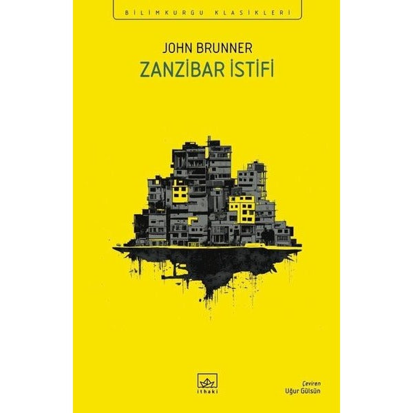 Zanzibar İstifi - Bilimkurgu Klasikleri | İthaki Yayınları (İnce Kapak)