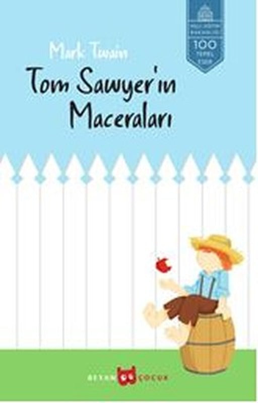 Tom Sawyer'in Maceraları | Beyan Yayınları