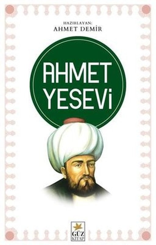 Ahmet Yesevi | Güz Kitap