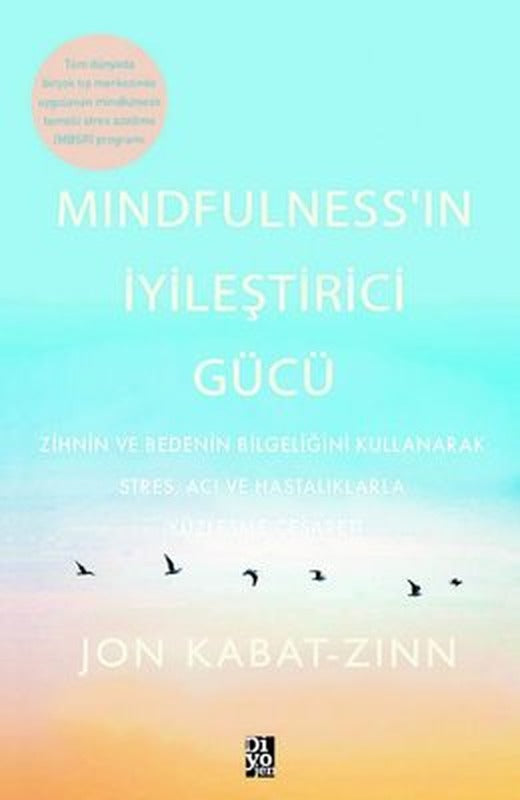 Mindfulnessın İyileştirici Gücü | Diyojen Yayıncılık