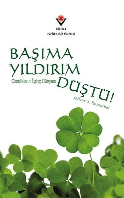 Başıma Yıldırım Düştü! | Tübitak Yayınları (İnce Kapak)
