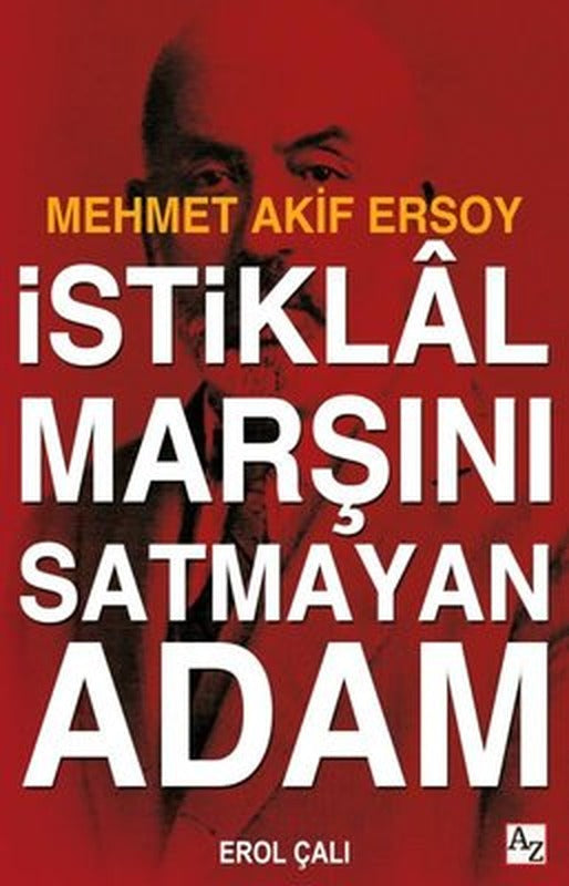 İstiklal Marşını Satmayan Adam | Az Kitap