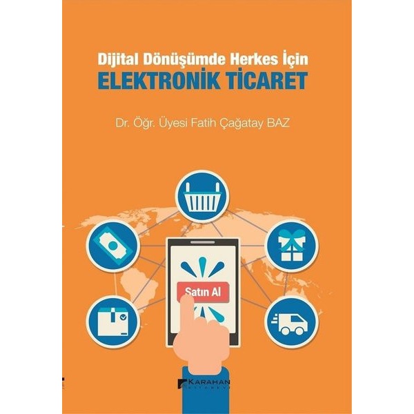Dijital Dönüşümde Herkes İçin Elektronik Ticaret