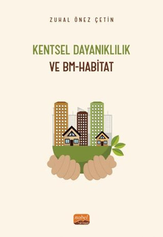 Kentsel Dayanıklılık ve BM-Habitat | Nobel Bilimsel Eserler (Ciltsiz)