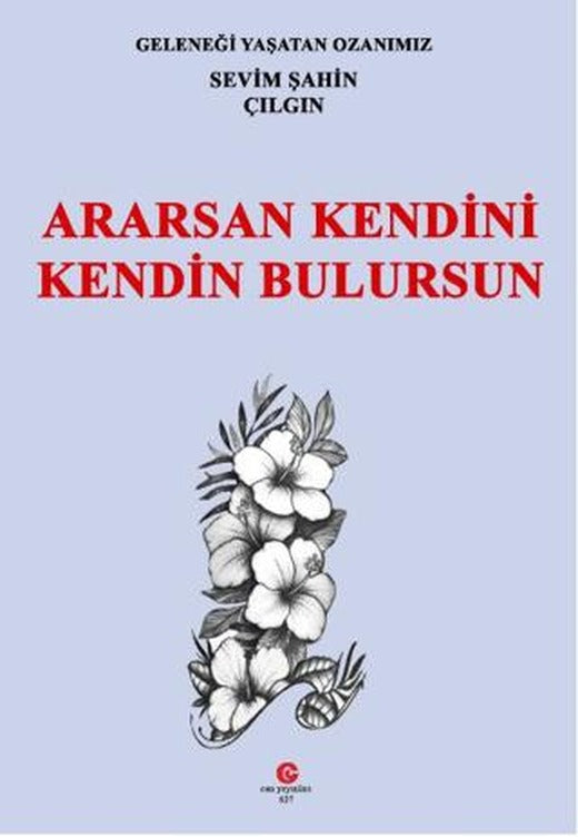 Ararsan Kendini Kendin Bulursun