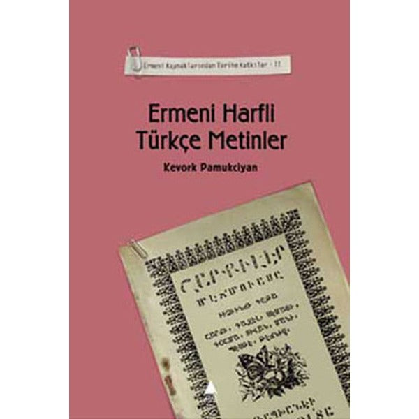 Ermeni Harfli Türkçe Metinler