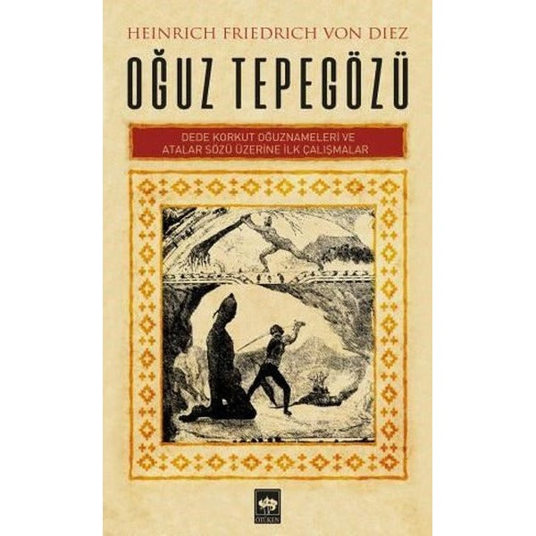Oğuz Tepegözü | Ötüken Neşriyat