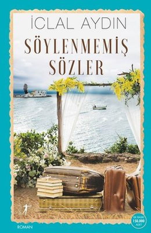 Söylenmemiş Sözler | Artemis Yayınları