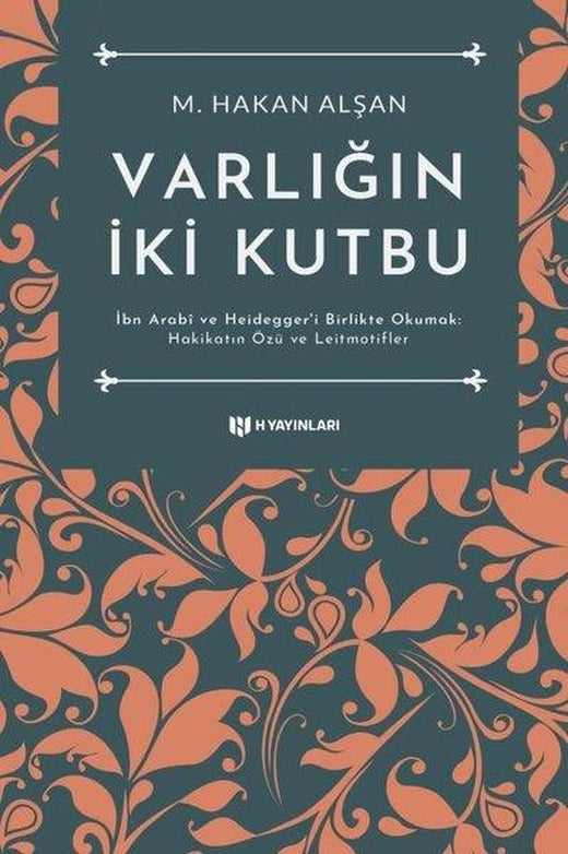 Varlığın İki Kutbu | H Yayınları (İnce Kapak)