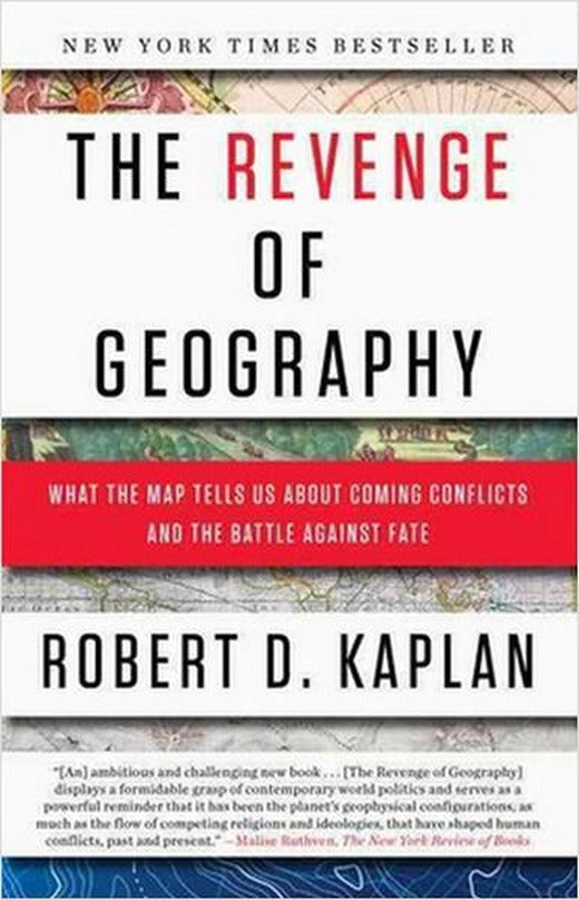 The Revenge of Geography: What the Map Tells Us About Coming Conflicts and the Battle Against Fate | Random House (İnce Kapak)