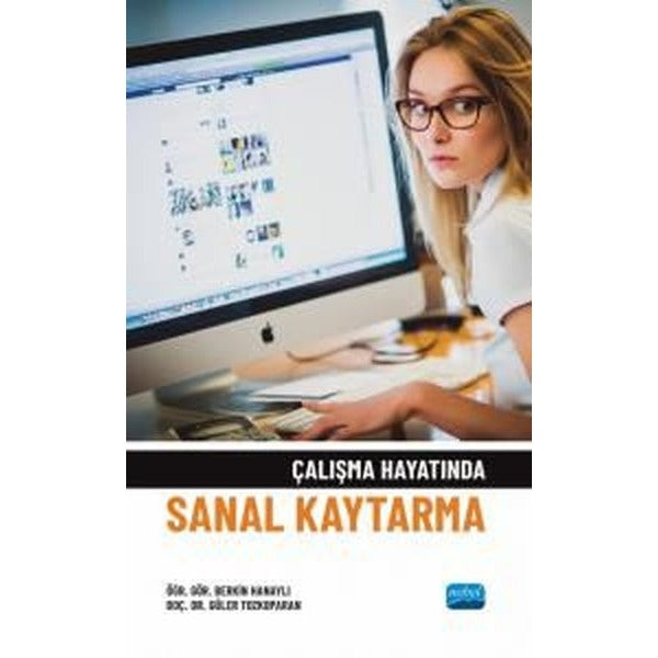 Çalışma Hayatında Sanal Kaytarma | Nobel Akademik Yayıncılık (İnce Kapak)