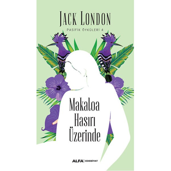 Makaloa Hasırı Üzerinde | Alfa Yayınları