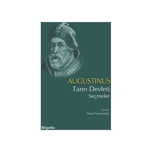 Tanrı Devleti Seçmeler