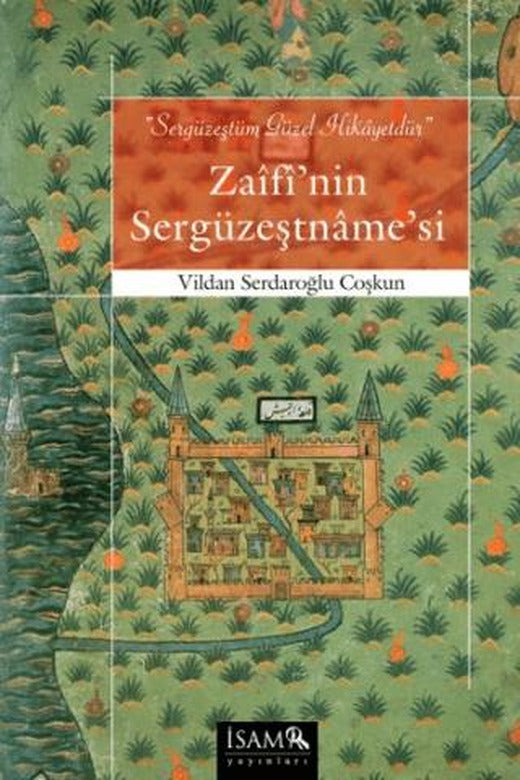 Zaifi'nin Sergüzeştname'si