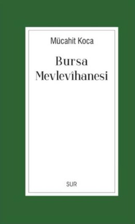 Bursa Mevlevihanesi