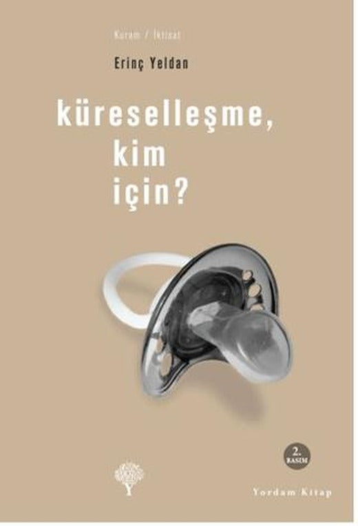 Küreselleşme, Kim İçin? | Yordam Kitap (Ciltsiz)