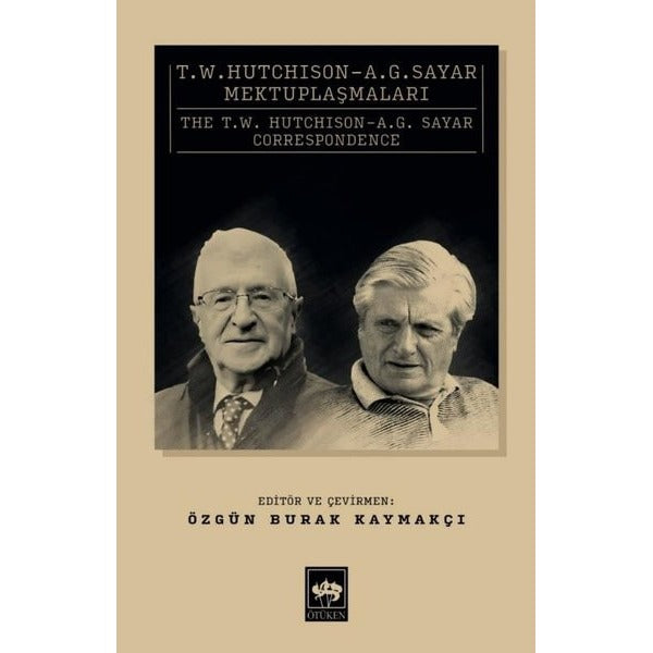 T. W. Hutchison-A. G. Sayar Mektuplaşmaları | Ötüken Neşriyat Yayınları