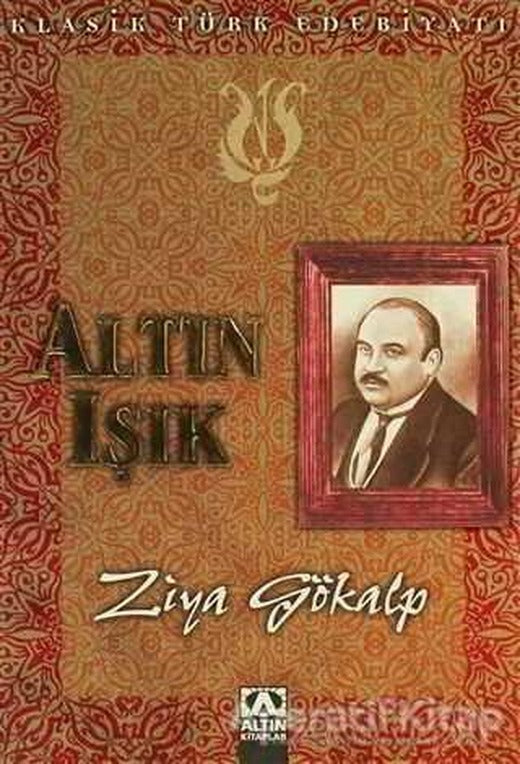 Altın Işık - Ziya Gökalp - Altın Kitaplar | Altın Kitaplar