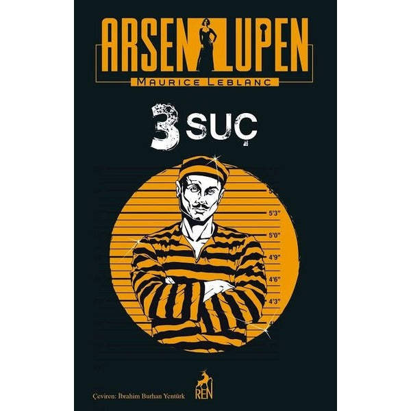 Arsen Lupen - 3 Suç