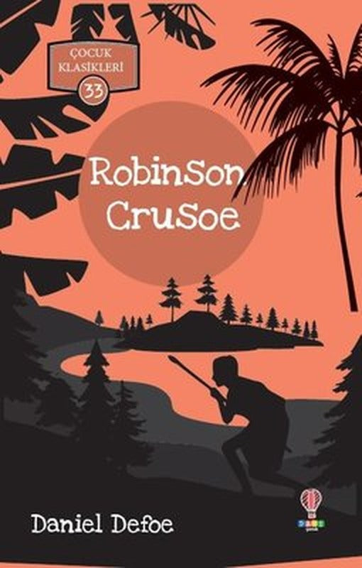 Robinson Crusoe-Çocuk Klasikleri 33 | Dahi Çocuk