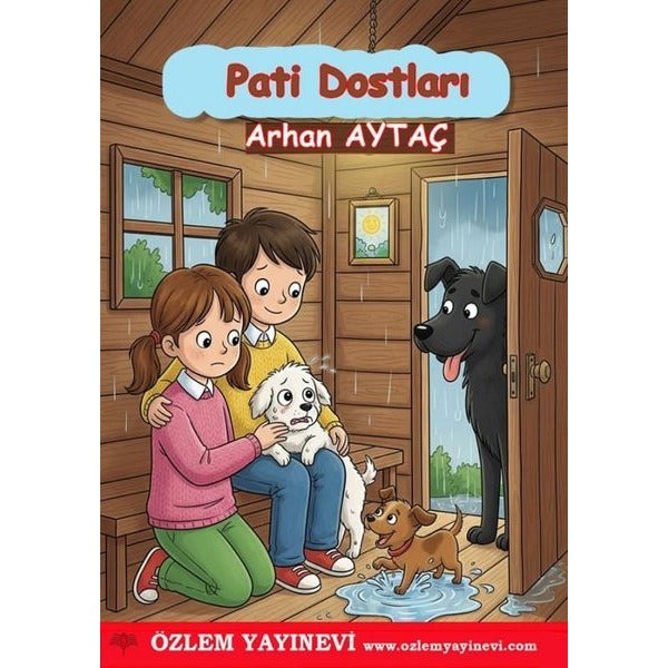 Pati Dostları | Özlem Yayınevi (İnce Kapak)