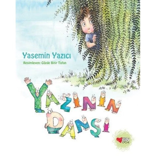 Yazının Dansı | Can Çocuk Yayınları (İnce Kapak)