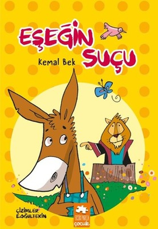 Eşeğin Suçu | Eksik Parça