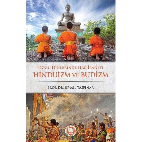 Doğu Dinlerinde Hac İbadeti Hinduizm ve Budizm