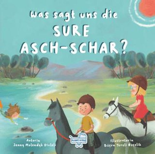 Was Sagt Uns Die Sure Asch-Schar