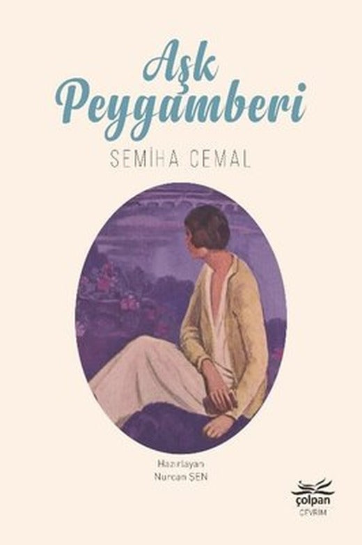Aşk Peygamberi | Çolpan