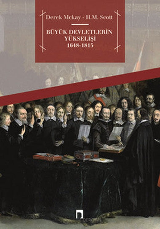 Büyük Devletlerin Yükselişi 1648-1815 | Dergah Yayınları