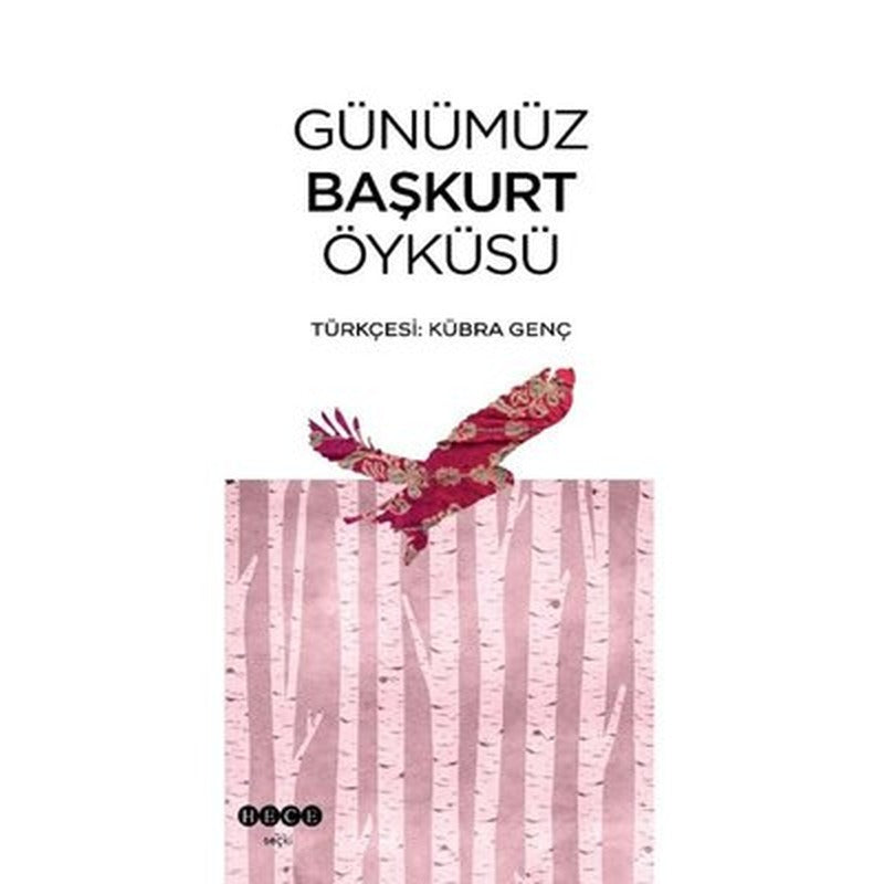 Günümüz Başkurt Öyküsü | Hece Yayınları (İnce Kapak)