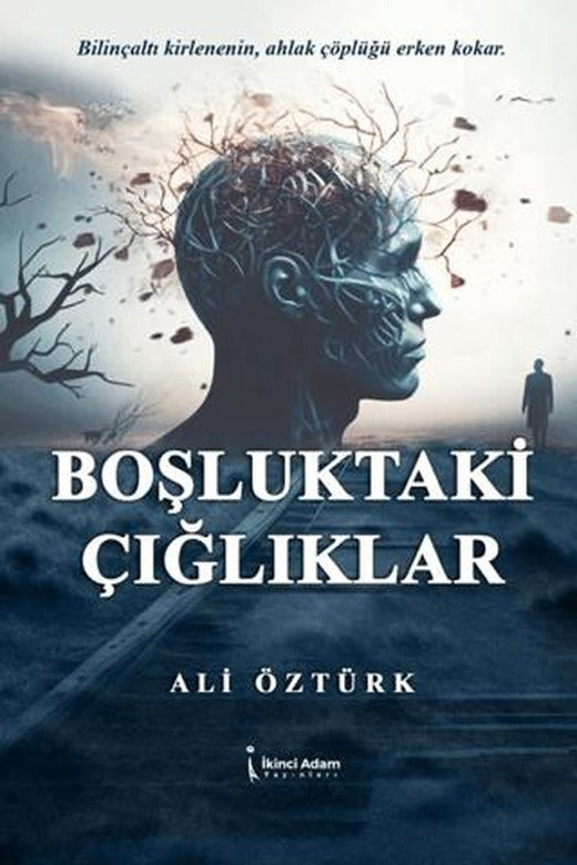 Boşluktaki Çığlıklar | İkinci Adam Yayınları (Ciltsiz)