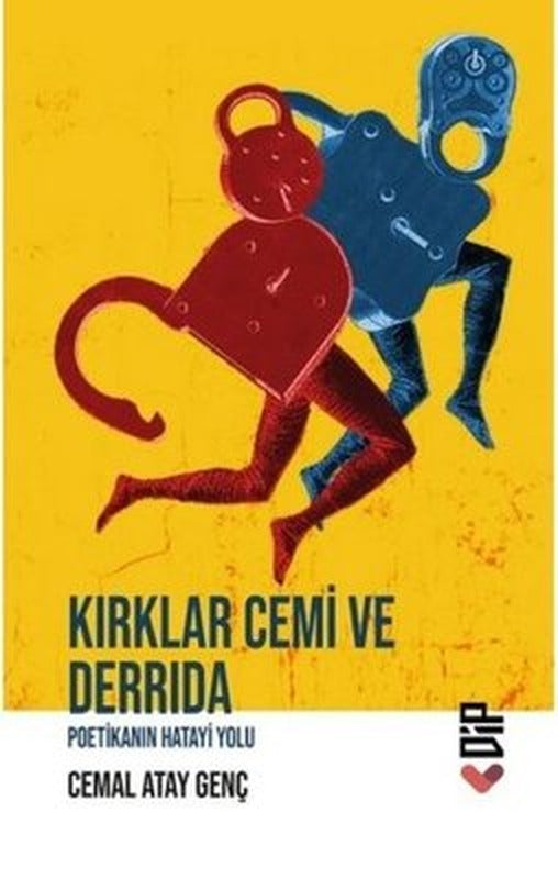 Kırklar Cemi ve Derrida - Poetikanın Hatayi Yolu | Klaros Yayınları