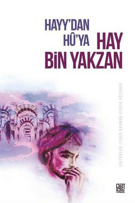 Hayy'dan Hu'ya Hay Bin Yakzan