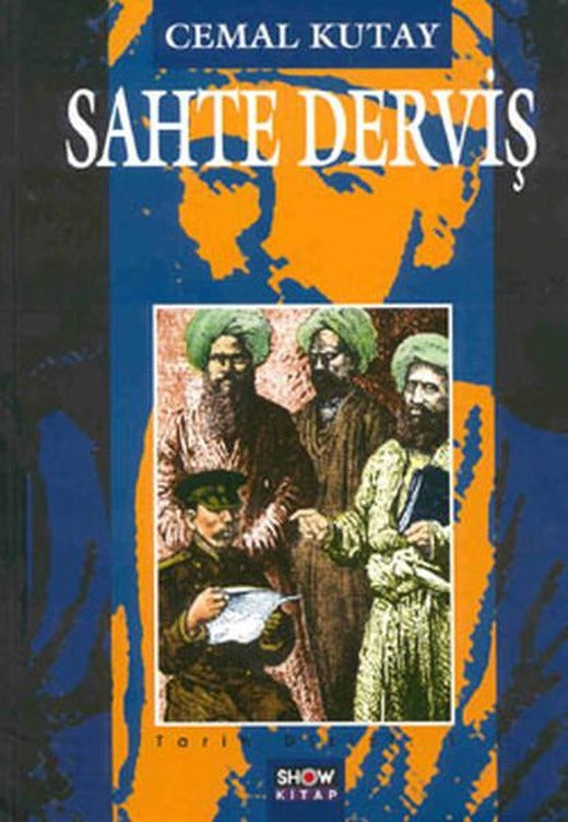Sahte Derviş | Aksoy Yayıncılık (Ciltli)