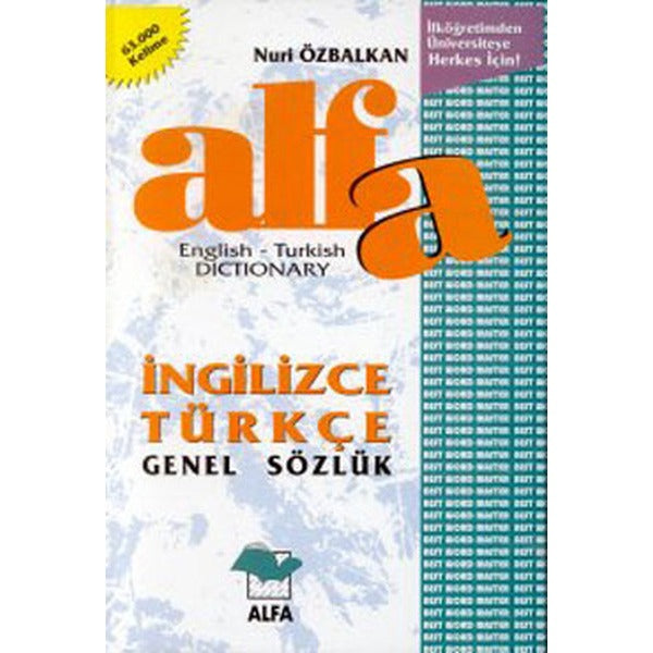 Alfa İngilizce Türkçe Genel Sözlük English-Turkish Dictionary