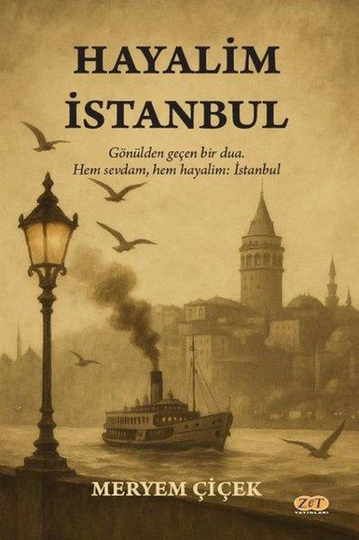 Hayalim İstanbul | Zet Yayınları (İnce Kapak)