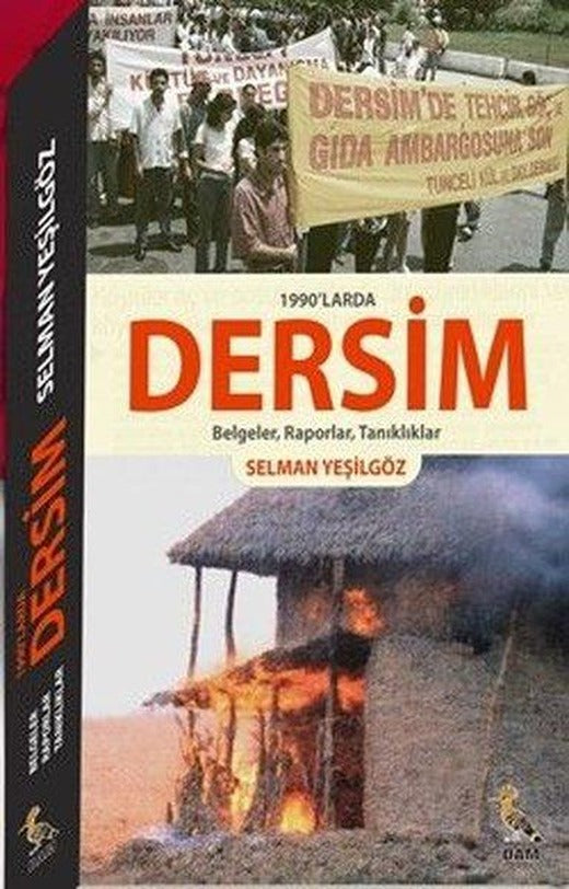 1990'larda Dersim - Belgeler Raporlar Tanıklıklar | Dam Yayınları (İnce Kapak)