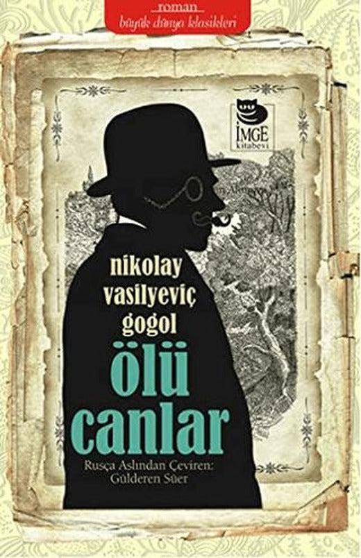 Ölü Canlar | İmge Kitabevi Yayınları (Ciltsiz)