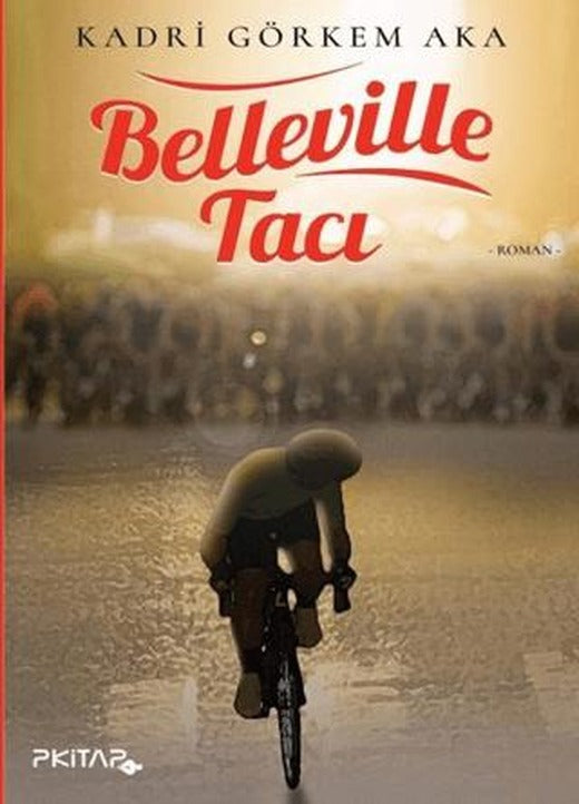 Belleville Tacı | P Kitap Yayıncılık (Ciltsiz)